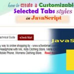 How to build a customizable custom selected tabs styles using simple JavaScript, CSS with Count (Index) value on click tab button | How to create a customisable selected tab styles in JavaScript