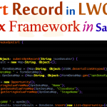 Create record dynamically Using LWC Apex Framework based on database.insert in Salesforce | Create record in bulk with database.insert and display loading spinner using LWC JavaScript | Insert record Uses of Apex Framework on standard object in Salesforce LWC