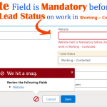 Validation Rule on Lead to check Website Field before Lead Status Change to “Working – Contacted” Stage in Salesforce | Write a Validation Rule on Lead for the Website Field is Mandatory before Lead Status Change to “Working – Contacted” Stage in Salesforce | Website Field is Mandatory before change the Lead Status on work in Working – Contacted