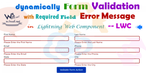 dynamically form validation required field in lwc -- www.w3web.net